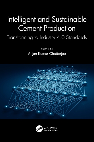 Intelligent and Sustainable Cement Production: Transforming to Industry 4.0 Standards.