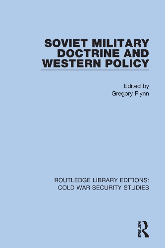 Soviet Military Doctrine and Western Policy.