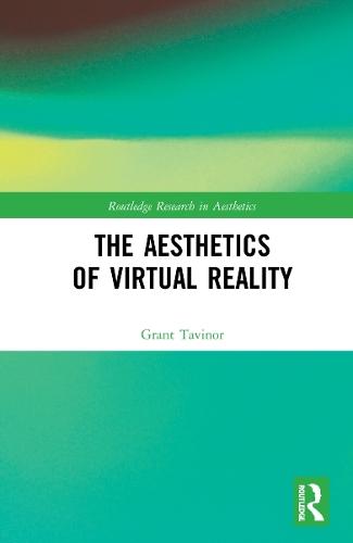 The Aesthetics of Virtual Reality.