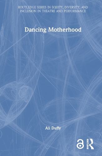 Dancing Motherhood.