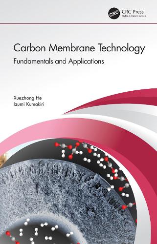 Carbon Membrane Technology: Fundamentals and Applications.