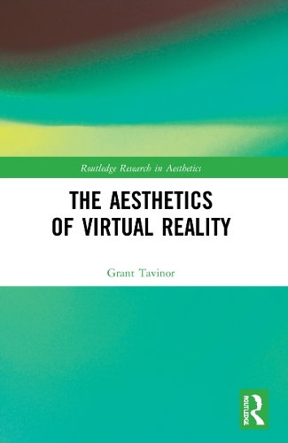 The Aesthetics of Virtual Reality.