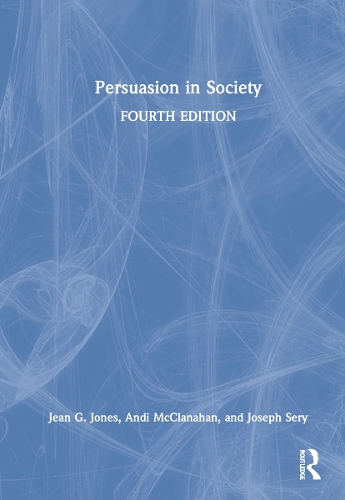 Persuasion in Society.