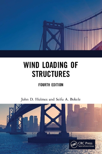 Wind Loading of Structures. 4th edition