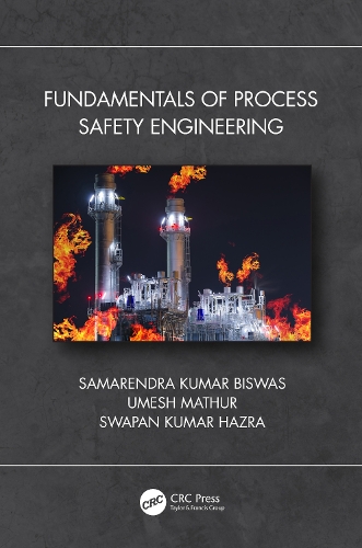 Fundamentals of Process Safety Engineering.