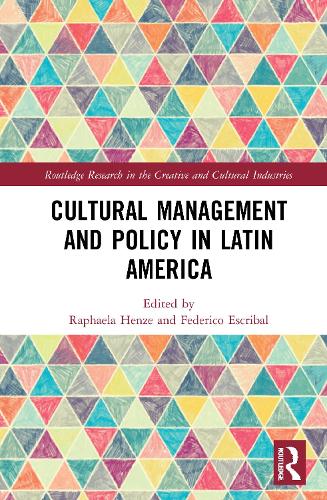 Cultural Management and Policy in Latin America.