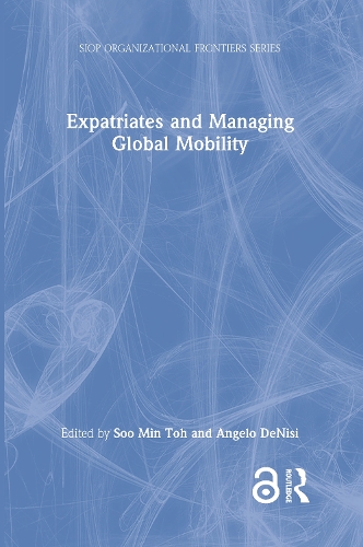 Expatriates and Managing Global Mobility.