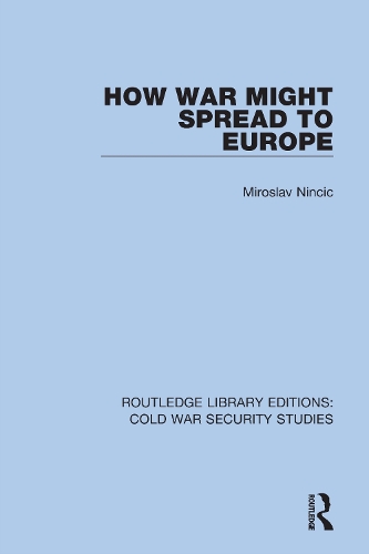 How War Might Spread to Europe.