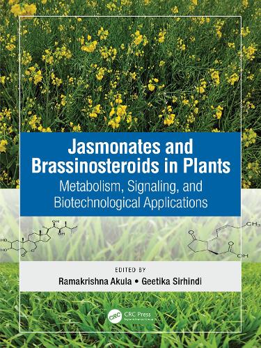 Jasmonates and Brassinosteroids in Plants: Metabolism, Signaling, and Biotechnological Applications.