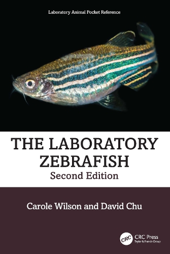 The Laboratory Zebrafish. 2nd edition