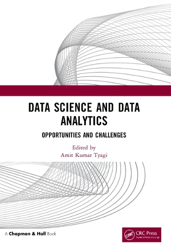 Data Science and Data Analytics: Opportunities and Challenges.