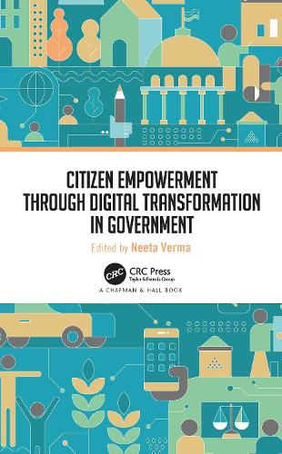 Citizen Empowerment through Digital Transformation in Government.