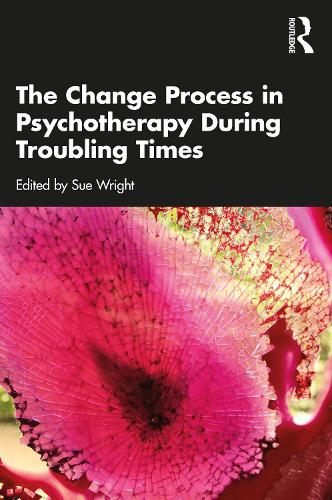 The Change Process in Psychotherapy During Troubling Times.