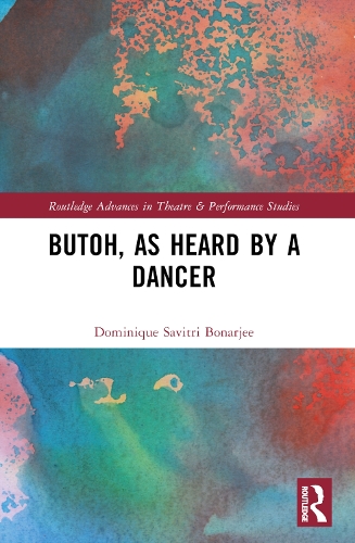 Butoh, as Heard by a Dancer.