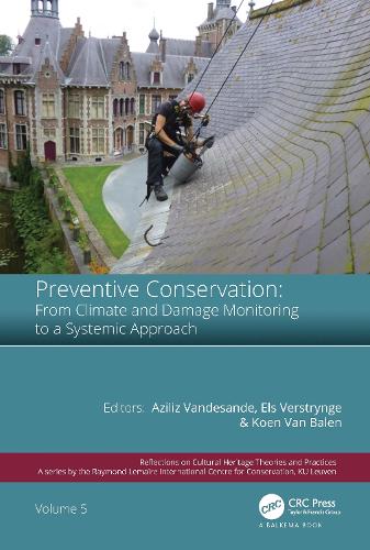 Preventive Conservation - From Climate and Damage Monitoring to a Systemic and Integrated Approach: Proceedings of the International WTA - PRECOM3OS Symposium, April 3-5, 2019, Leuven, Belgium.