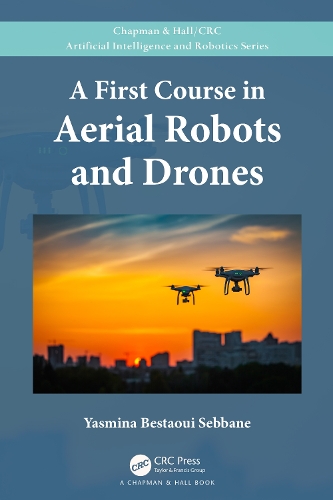 A First Course in Aerial Robots and Drones.