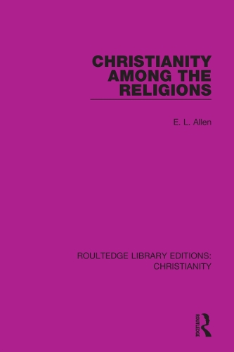 Christianity Among the Religions.