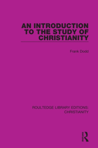 An Introduction to the Study of Christianity.