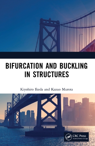 Bifurcation and Buckling in Structures.