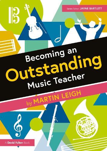 Becoming an Outstanding Music Teacher.