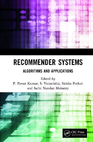 Recommender Systems: Algorithms and Applications.