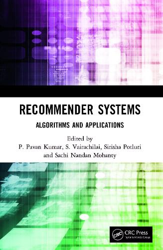 Recommender Systems: Algorithms and Applications.