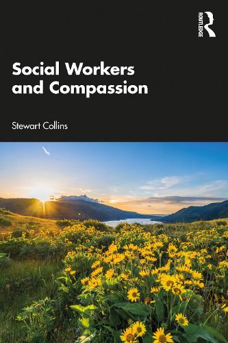 Social Workers and Compassion.
