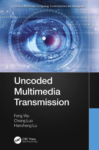 Uncoded Multimedia Transmission.
