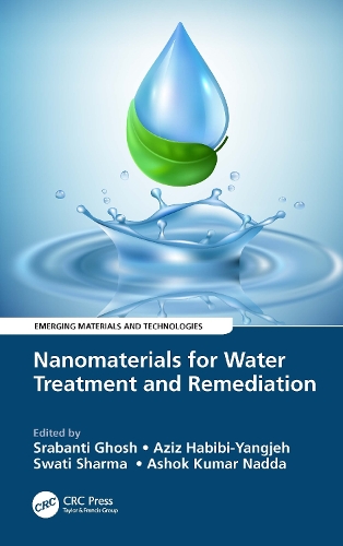 Nanomaterials for Water Treatment and Remediation.