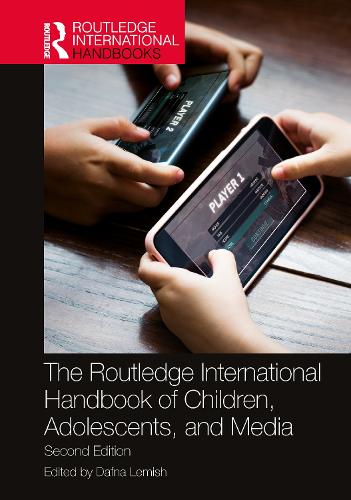 The Routledge International Handbook of Children, Adolescents and Media.