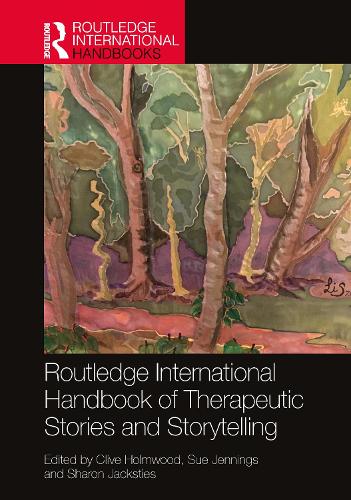 The Routledge International Handbook of Therapeutic Stories and Storytelling.