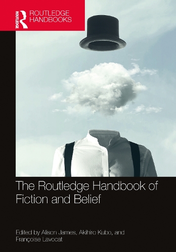 The Routledge Handbook of Fiction and Belief.