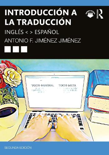 Introduccion a la traduccion: ingles  espanol. 2nd edition
