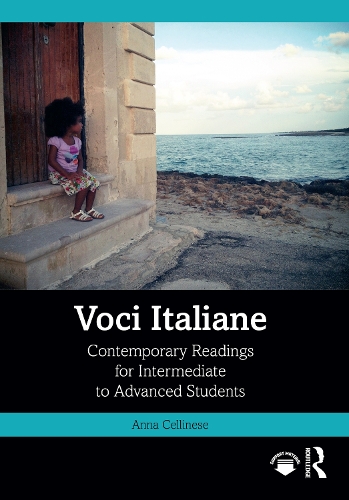 Voci Italiane: Contemporary Readings for Intermediate to Advanced Students.