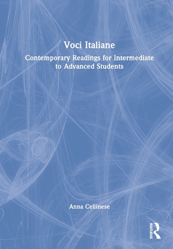 Voci Italiane: Contemporary Readings for Intermediate to Advanced Students.