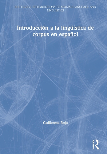 Introduccion a la lingueistica de corpus en espanol.