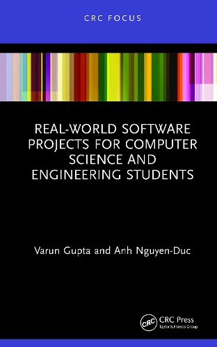 Real-World Software Projects for Computer Science and Engineering Students.