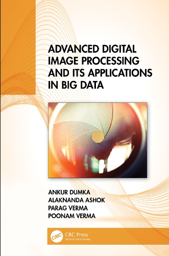 Advanced Digital Image Processing and Its Applications in Big Data.