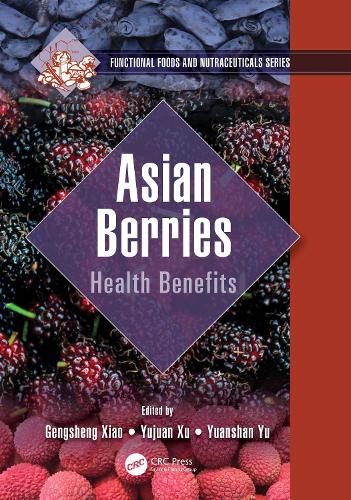 Asian Berries: Health Benefits.