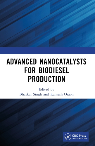 Advanced Nanocatalysts for Biodiesel Production.
