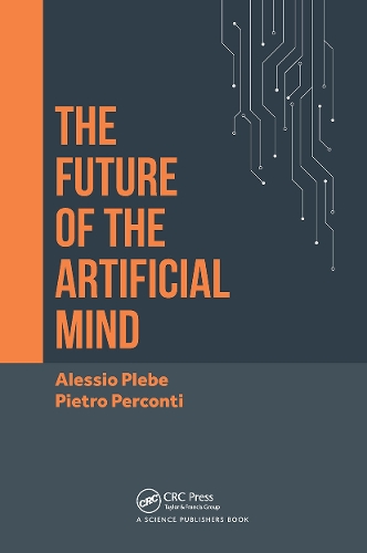 The Future of the Artificial Mind.
