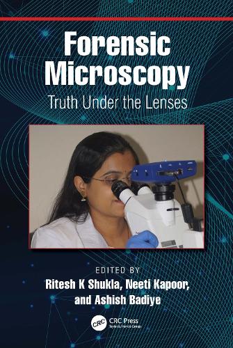 Forensic Microscopy: Truth Under the Lenses.