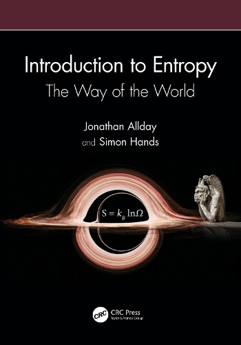 Introduction to Entropy: The Way of the World.