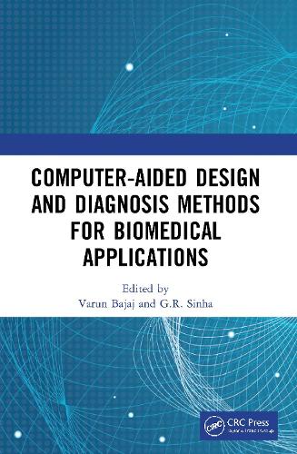 Computer-aided Design and Diagnosis Methods for Biomedical Applications.