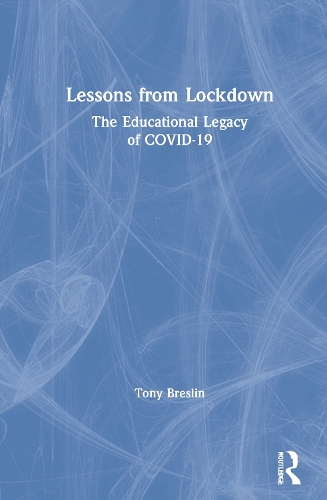 Lessons from Lockdown