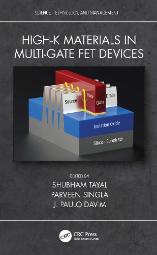 High-k Materials in Multi-Gate FET Devices.