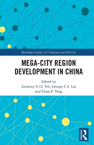 Mega-City Region Development in China.