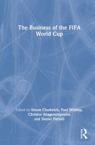 The Business of the FIFA World Cup.