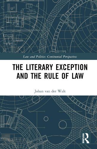 The Literary Exception and the Rule of Law.