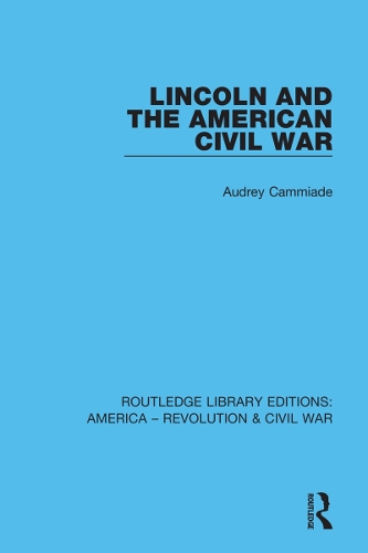 Lincoln and the American Civil War.